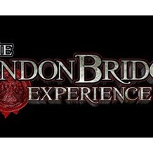 The London Bridge Experience